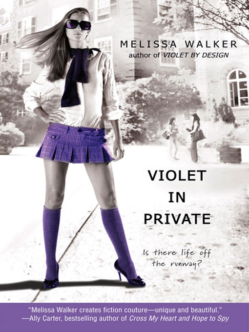Title details for Violet in Private by Melissa Walker - Available